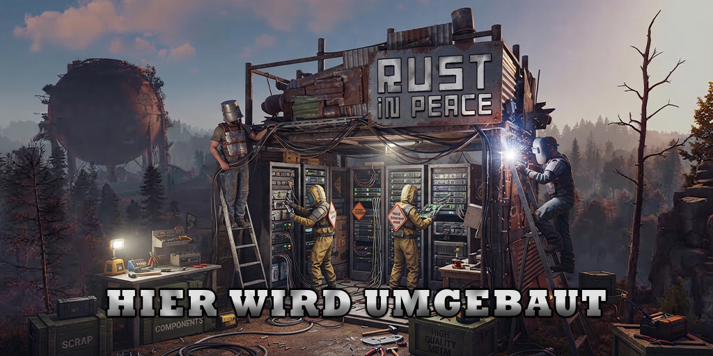 [GER] PVE | Rust in Peace | In Arbeit Server Image